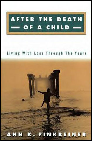 After the Death of a Child by Ann Finkbeiner